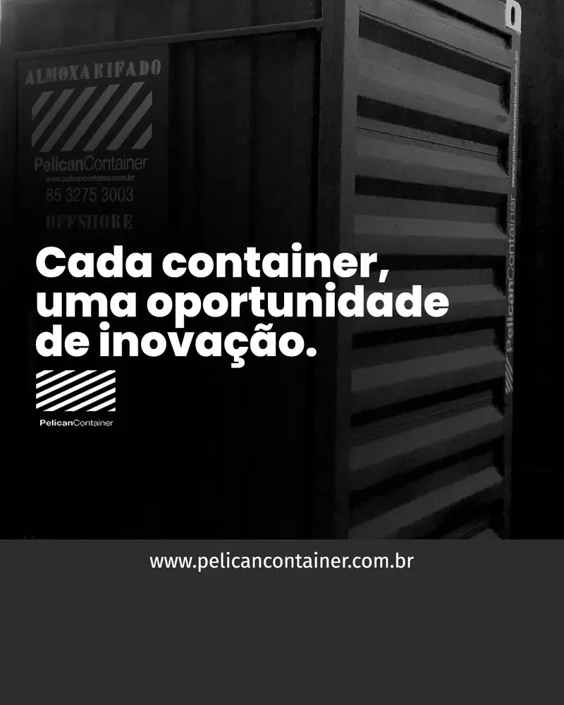 Cada container abre novas possibilidades!